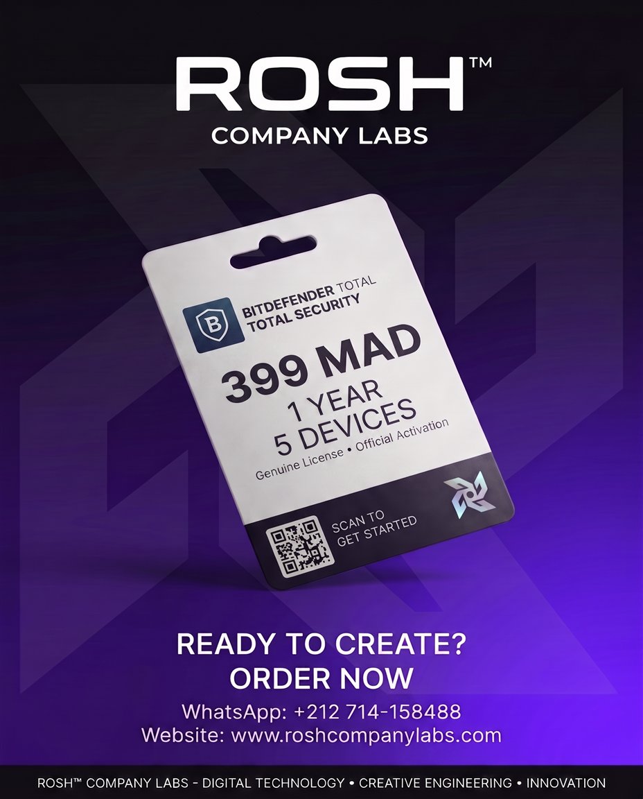 Bitdefender Total Security — 399 MAD / 1 Year — ROSH™ Company Labs